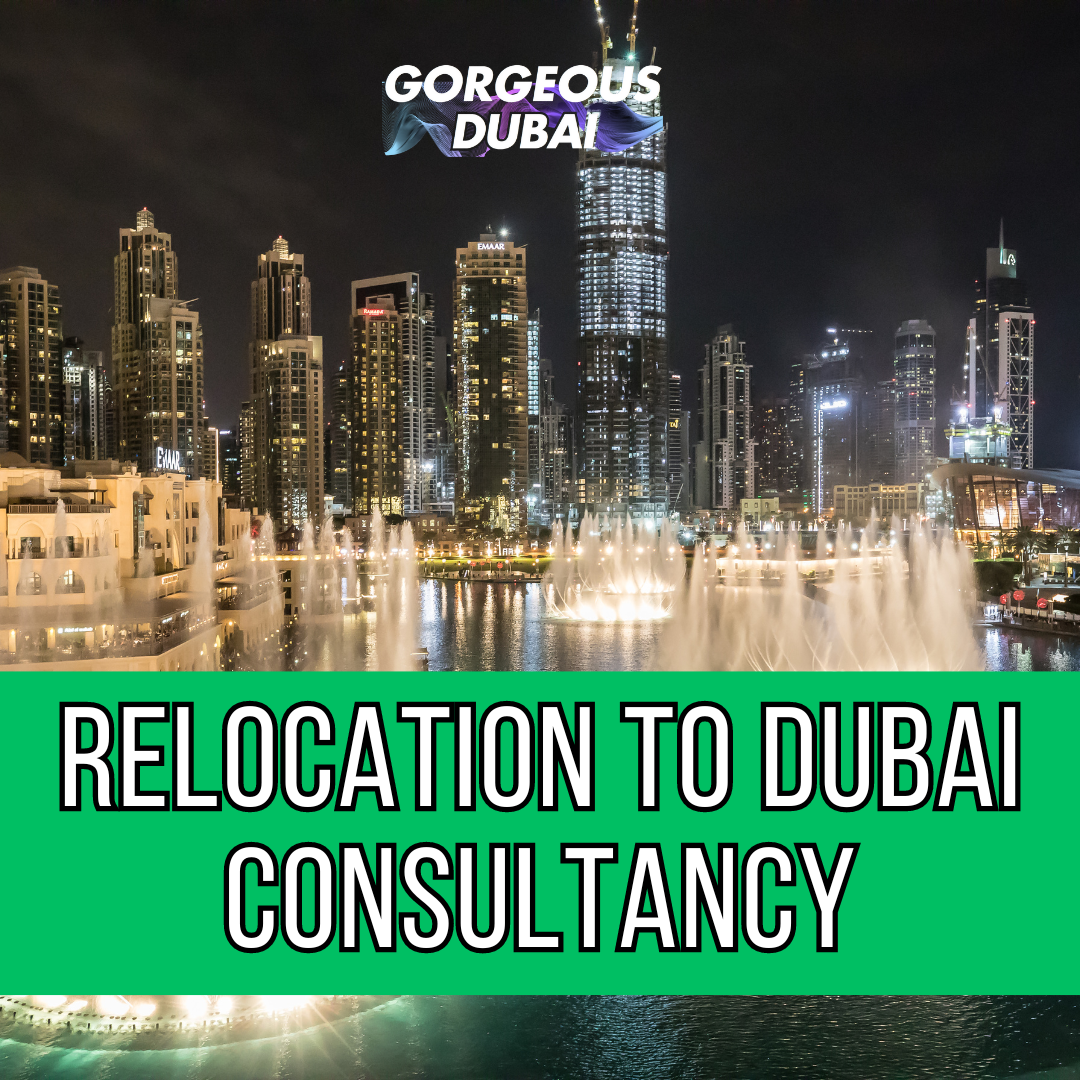 Relocation to Dubai Roadmap Consultancy